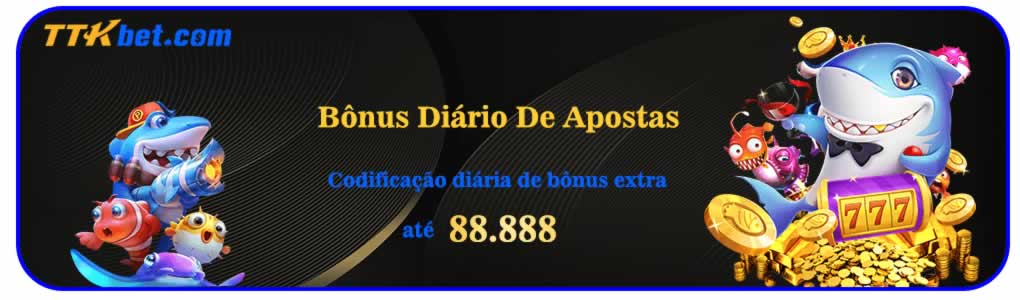 Recomenda-se que os jogadores que procuram uma plataforma confiável, especialmente uma plataforma honesta e confiável, apostem em componentsbet365.comhttps brazino777.comptqueens 777.combrazino777 baixar. Este é um site de apostas seguro. Isso não significa que você possa depositar fundos sem verificar minuciosamente todas as condições dos Termos de Uso.